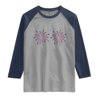 Funny Fireworks 4th of July Adult Humor Raglan Shirt Just Here for The Fireworks