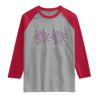 Funny Fireworks 4th of July Adult Humor Raglan Shirt Just Here for The Fireworks