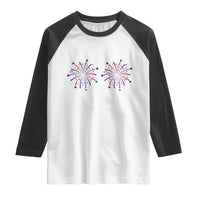 Funny Fireworks 4th of July Adult Humor Raglan Shirt Just Here for The Fireworks