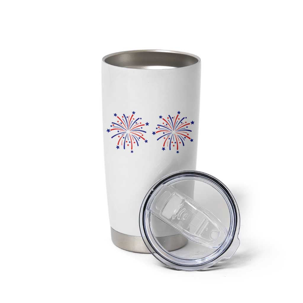 Funny Fireworks 4th of July Adult Humor Tumbler Cup Just Here for The Fireworks