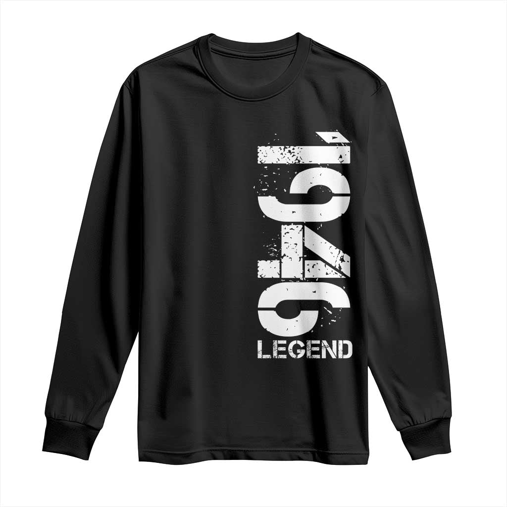Vintage 1946 Legend Long Sleeve Shirt 80th Birthday Gifts Special Milestone