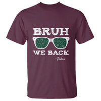 Funny Teacher T Shirt Bruh We Back To School Glasses - Wonder Print Shop