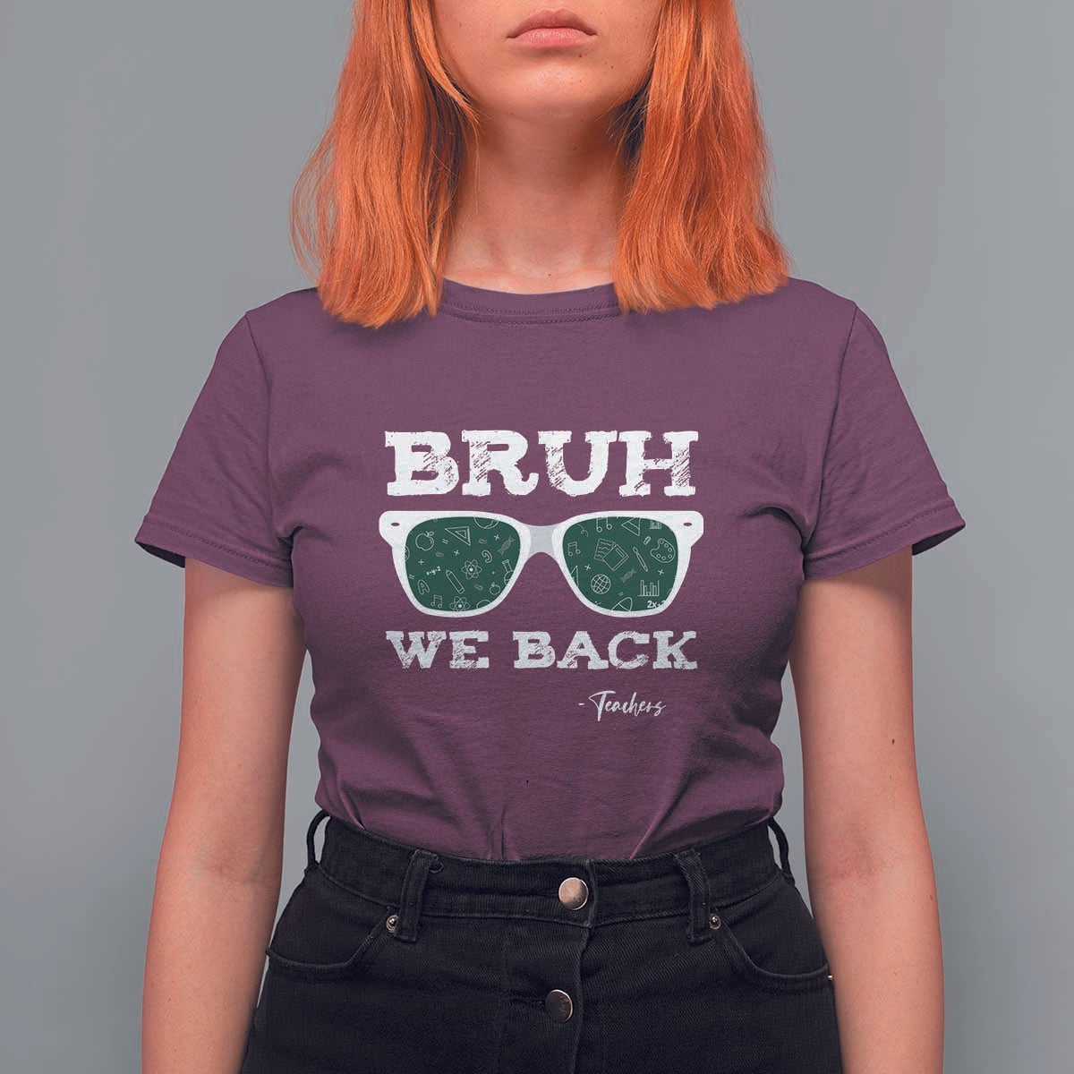 Funny Teacher T Shirt For Women Bruh We Back To School Glasses - Wonder Print Shop