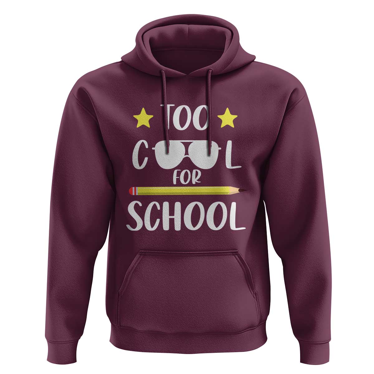 Funny Back To School Hoodie Too Cool For School Sunglasses - Wonder Print Shop