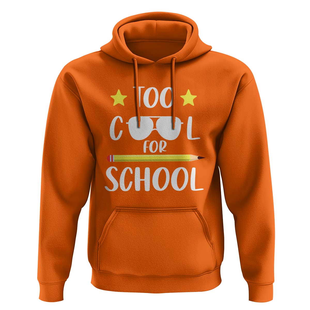 Funny Back To School Hoodie Too Cool For School Sunglasses - Wonder Print Shop