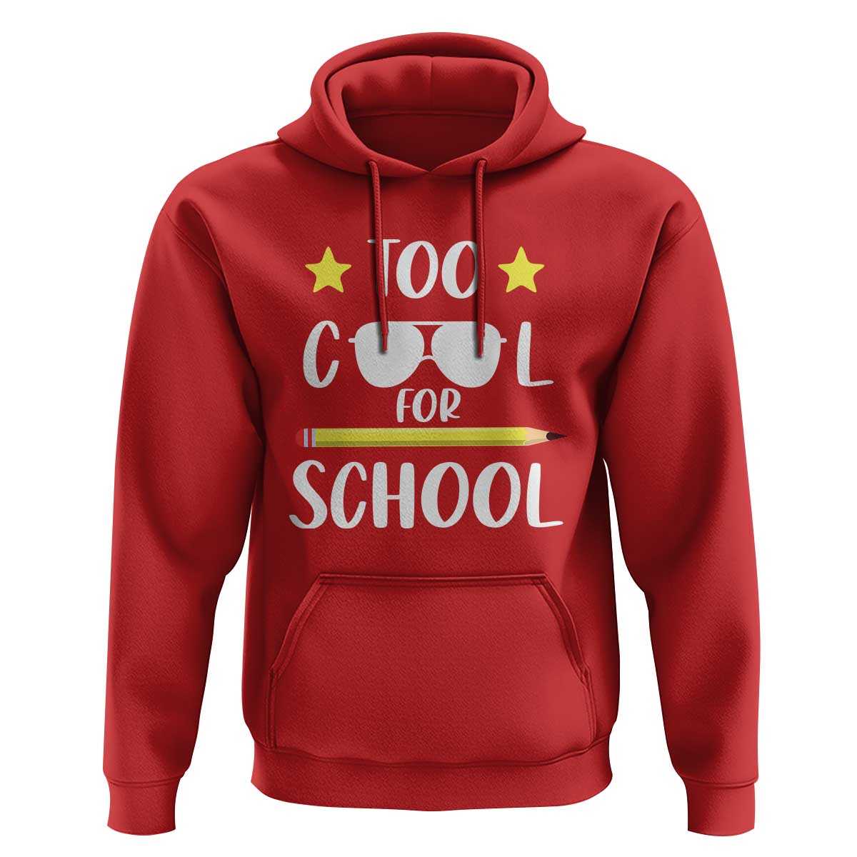 Funny Back To School Hoodie Too Cool For School Sunglasses - Wonder Print Shop