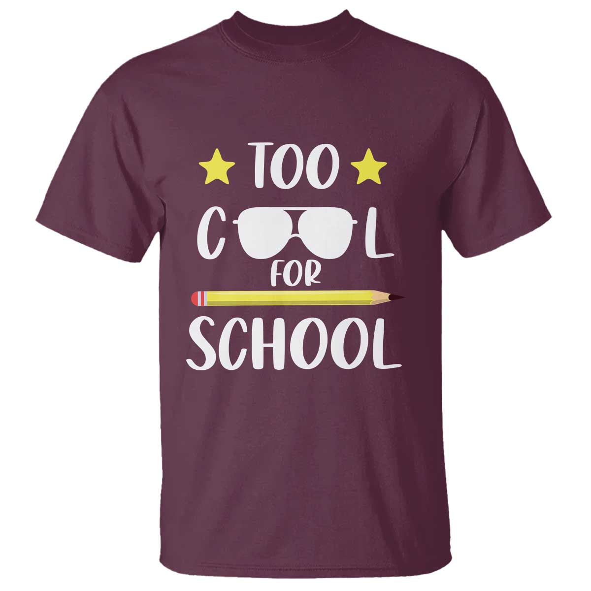 Funny Back To School T Shirt Too Cool For School Sunglasses - Wonder Print Shop