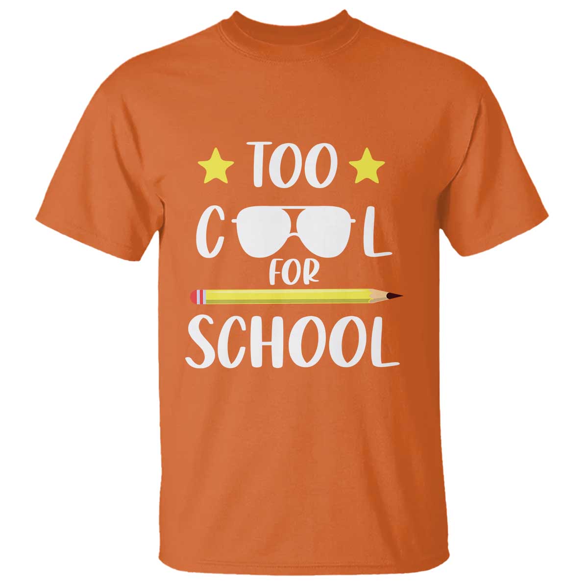 Funny Back To School T Shirt Too Cool For School Sunglasses - Wonder Print Shop