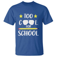 Funny Back To School T Shirt Too Cool For School Sunglasses - Wonder Print Shop