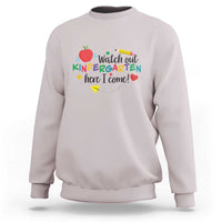 Watch Out Kindergarten Here I Come Sweatshirt Back To School Clock Apple Pen - Wonder Print Shop