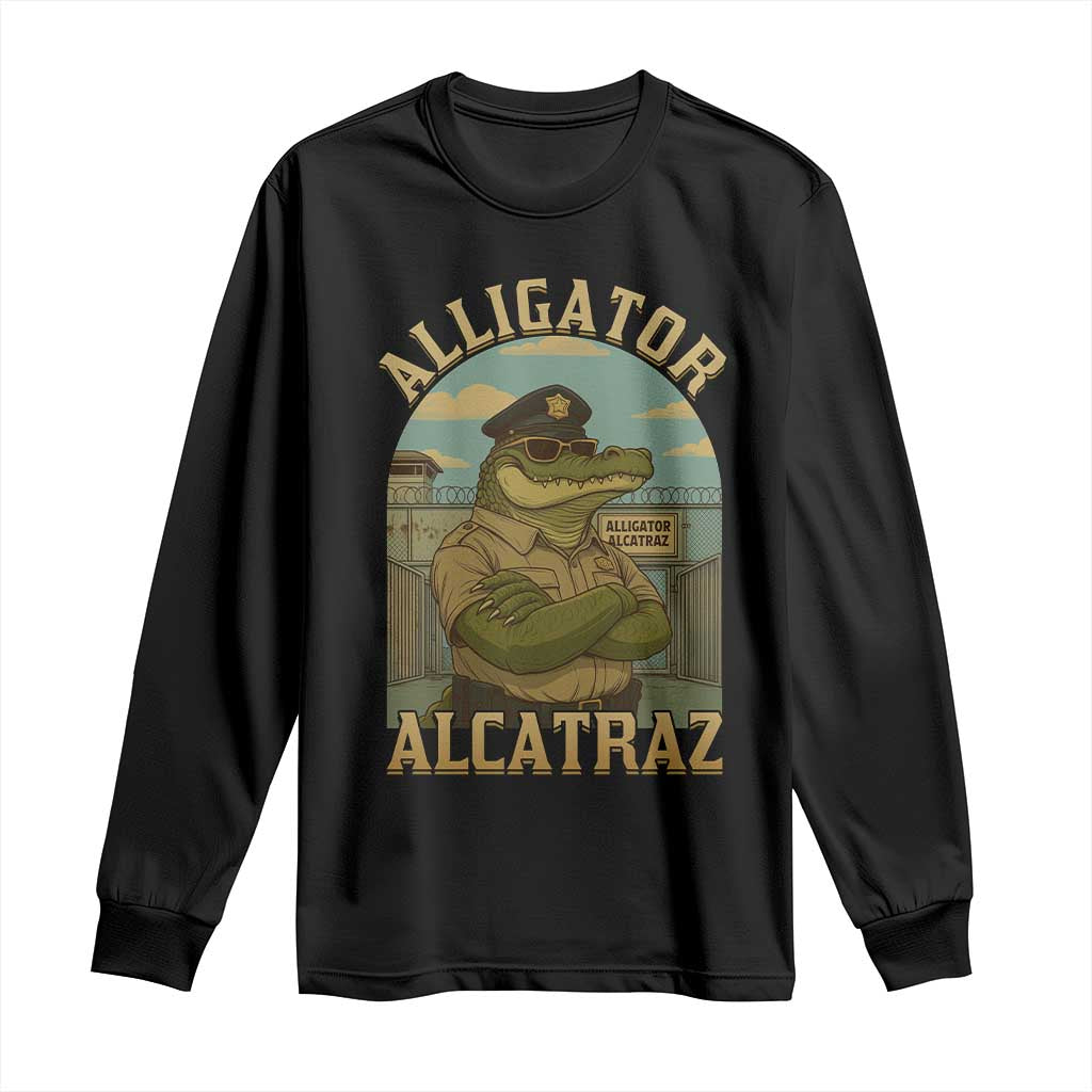 Funny Aligator Alcatraz Everglades Long Sleeve Shirt Police Alligator Alligatraz Meme - Wonder Print Shop