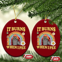 Funny It Burns When I Pee Ceramic Ornament Sarcastic Burning Racoon Meme - Wonder Print Shop