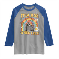Funny It Burns When I Pee Raglan Shirt Sarcastic Burning Racoon Meme - Wonder Print Shop