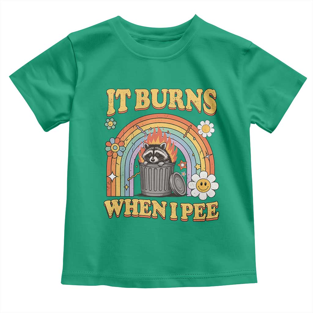 Funny It Burns When I Pee Toddler T Shirt Sarcastic Burning Racoon Meme - Wonder Print Shop