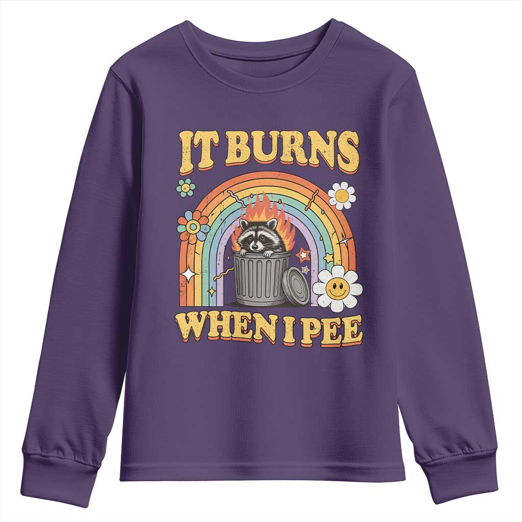 Funny It Burns When I Pee Youth Sweatshirt Sarcastic Burning Racoon Meme - Wonder Print Shop