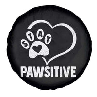 Funny Stay Pawsitive Spare Tire Cover Cat Dog Lover Positive Vibes - Wonder Print Shop