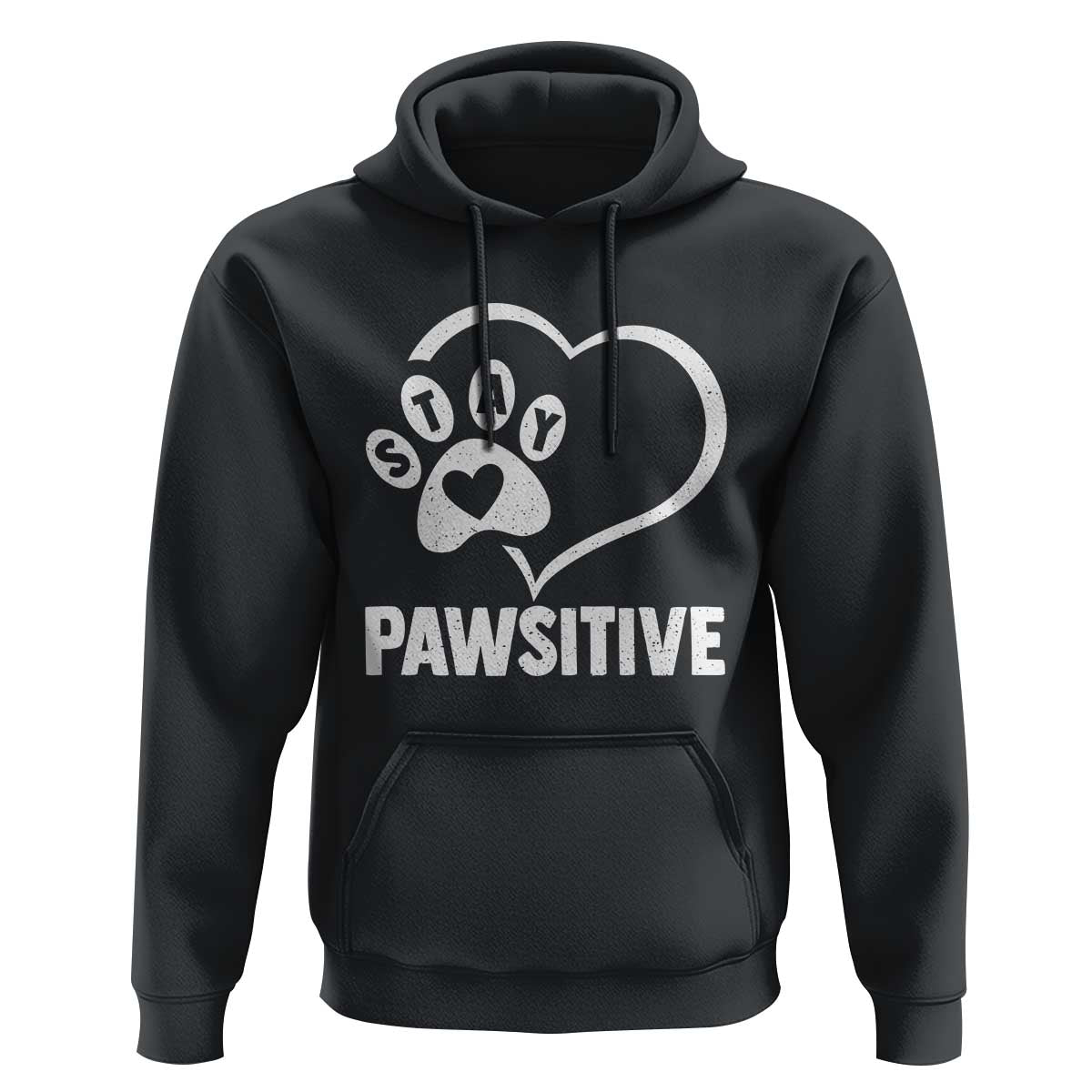 Funny Stay Pawsitive Hoodie Cat Dog Lover Positive Vibes - Wonder Print Shop