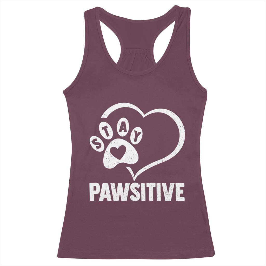Funny Stay Pawsitive Racerback Tank Top Cat Dog Lover Positive Vibes - Wonder Print Shop