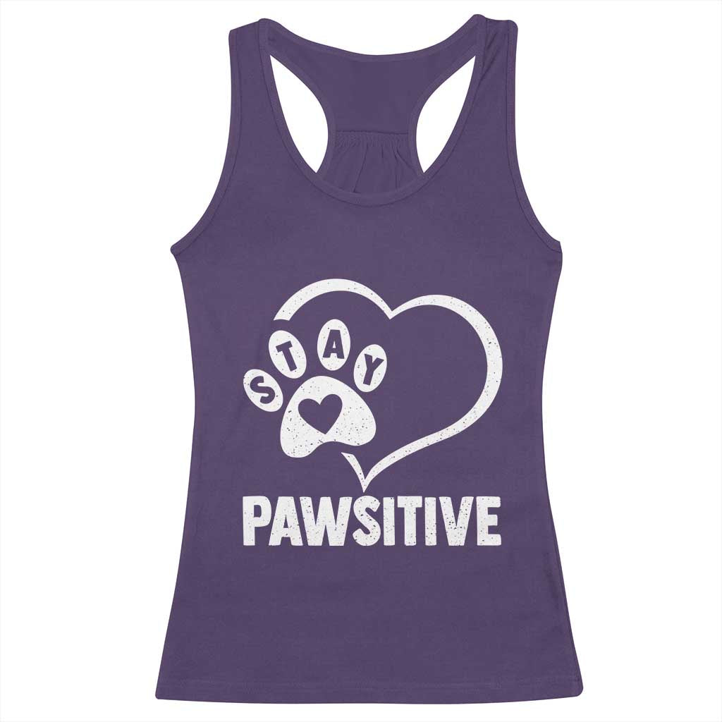 Funny Stay Pawsitive Racerback Tank Top Cat Dog Lover Positive Vibes - Wonder Print Shop