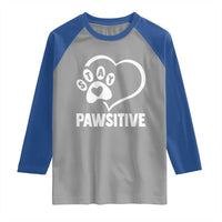 Funny Stay Pawsitive Raglan Shirt Cat Dog Lover Positive Vibes - Wonder Print Shop