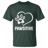 Funny Stay Pawsitive T Shirt Cat Dog Lover Positive Vibes - Wonder Print Shop