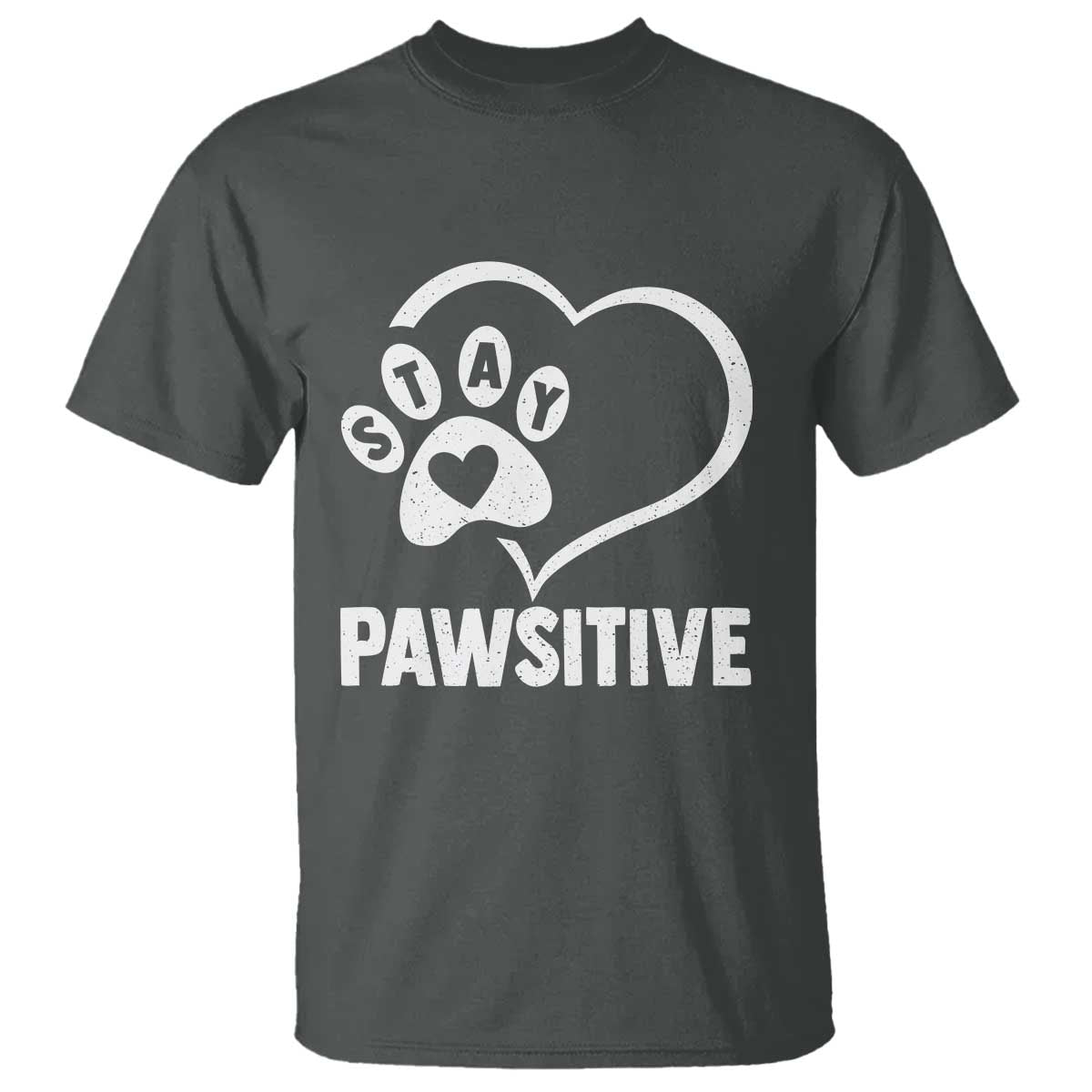 Funny Stay Pawsitive T Shirt Cat Dog Lover Positive Vibes - Wonder Print Shop