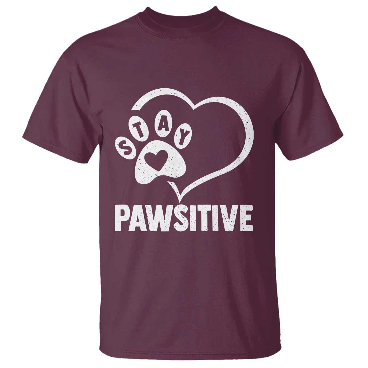 Funny Stay Pawsitive T Shirt Cat Dog Lover Positive Vibes - Wonder Print Shop