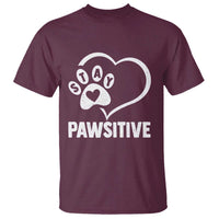 Funny Stay Pawsitive T Shirt Cat Dog Lover Positive Vibes - Wonder Print Shop