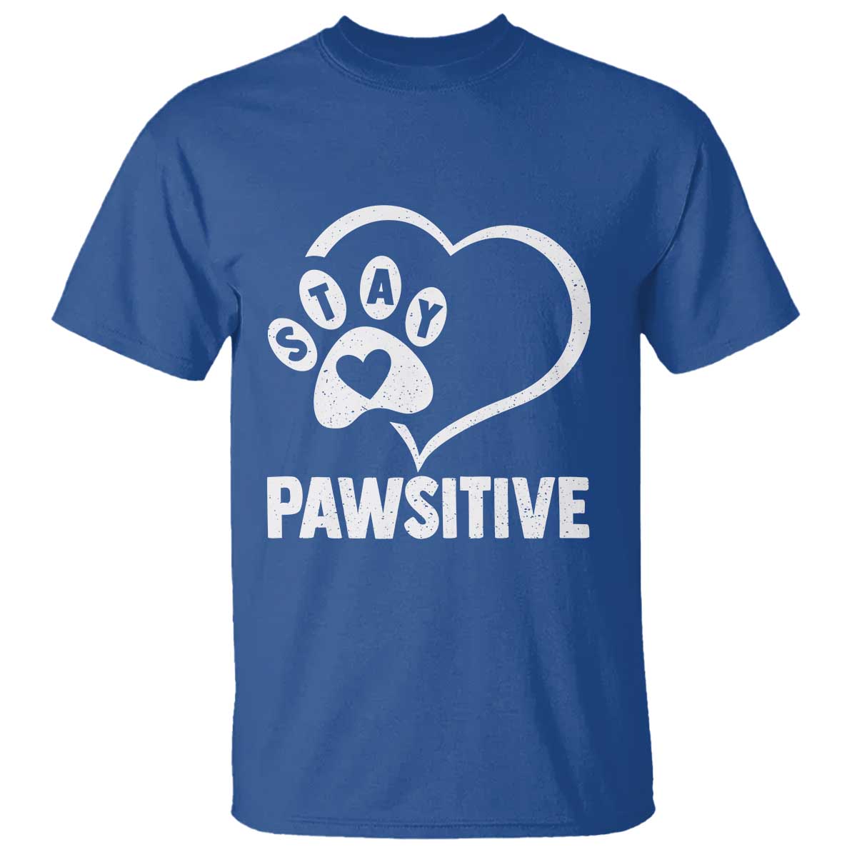Funny Stay Pawsitive T Shirt Cat Dog Lover Positive Vibes - Wonder Print Shop