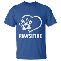 Funny Stay Pawsitive T Shirt Cat Dog Lover Positive Vibes - Wonder Print Shop