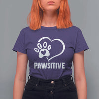 Funny Stay Pawsitive T Shirt For Women Cat Dog Lover Positive Vibes - Wonder Print Shop