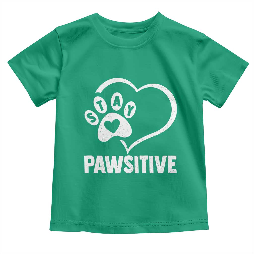Funny Stay Pawsitive Toddler T Shirt Cat Dog Lover Positive Vibes - Wonder Print Shop