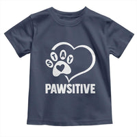 Funny Stay Pawsitive Toddler T Shirt Cat Dog Lover Positive Vibes - Wonder Print Shop