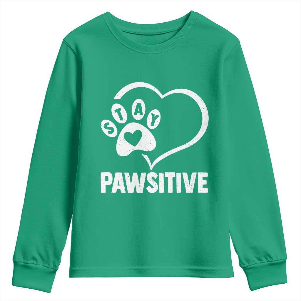 Funny Stay Pawsitive Youth Sweatshirt Cat Dog Lover Positive Vibes - Wonder Print Shop
