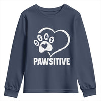 Funny Stay Pawsitive Youth Sweatshirt Cat Dog Lover Positive Vibes - Wonder Print Shop