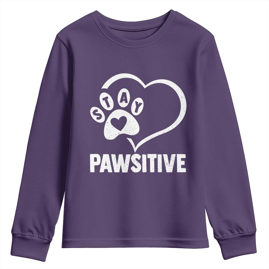 Funny Stay Pawsitive Youth Sweatshirt Cat Dog Lover Positive Vibes - Wonder Print Shop