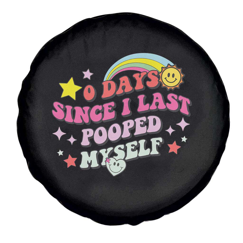 Funny 0 Days Since I Last Pooped Myself Spare Tire Cover Joke Meme Gag - Wonder Print Shop