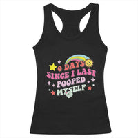 Funny 0 Days Since I Last Pooped Myself Racerback Tank Top Joke Meme Gag - Wonder Print Shop