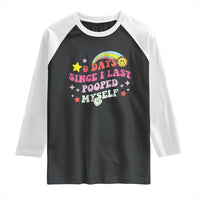 Funny 0 Days Since I Last Pooped Myself Raglan Shirt Joke Meme Gag - Wonder Print Shop