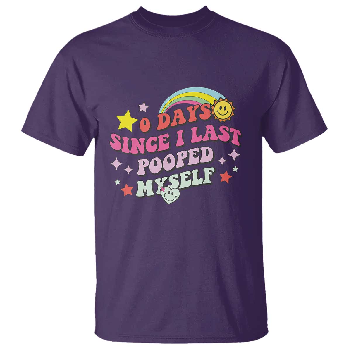 Funny 0 Days Since I Last Pooped Myself T Shirt Joke Meme Gag - Wonder Print Shop