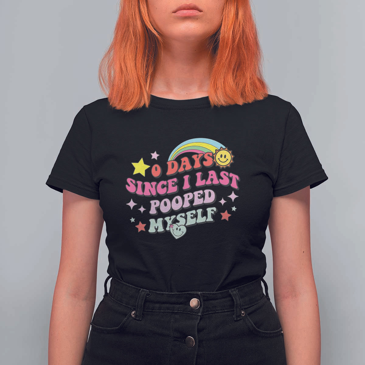 Funny 0 Days Since I Last Pooped Myself T Shirt For Women Joke Meme Gag - Wonder Print Shop