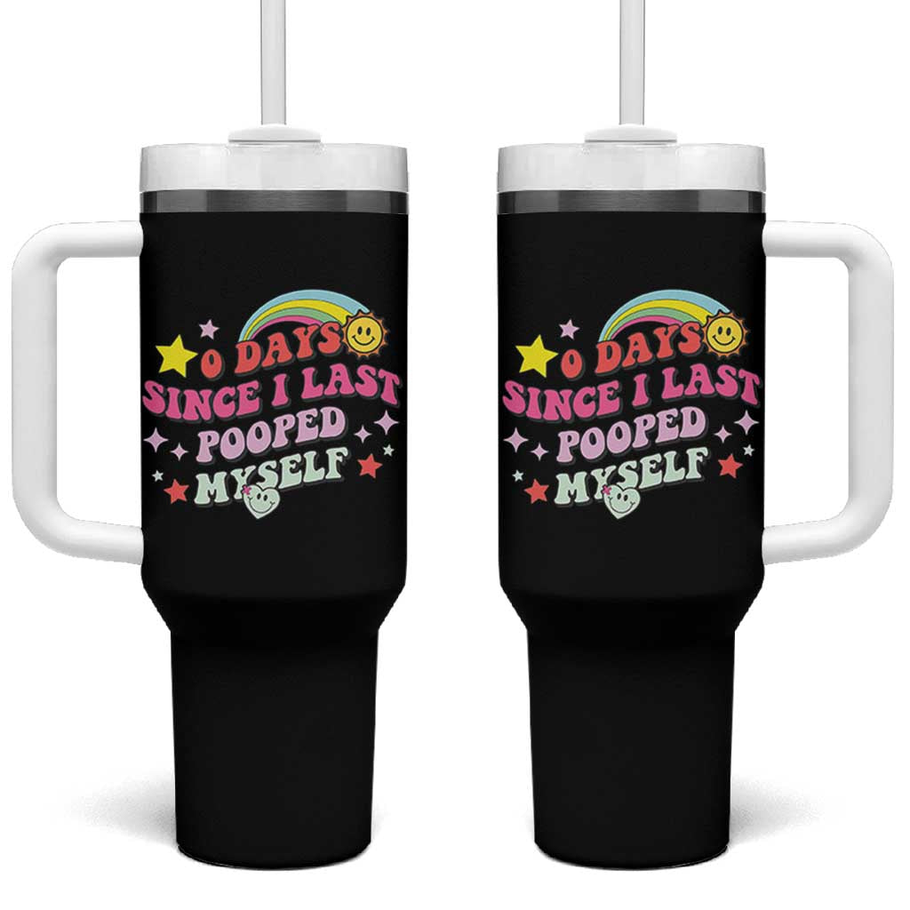 Funny 0 Days Since I Last Pooped Myself Tumbler With Handle Joke Meme Gag - Wonder Print Shop