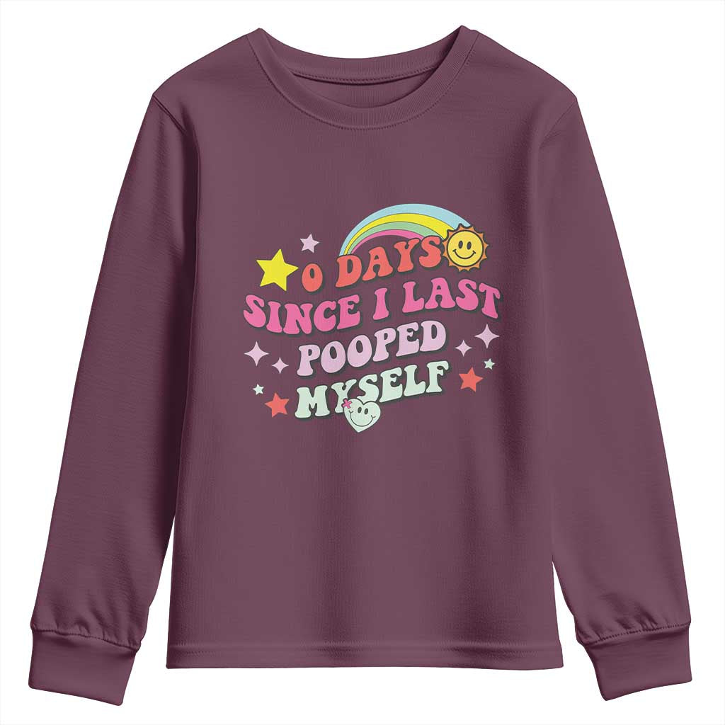 Funny 0 Days Since I Last Pooped Myself Youth Sweatshirt Joke Meme Gag - Wonder Print Shop
