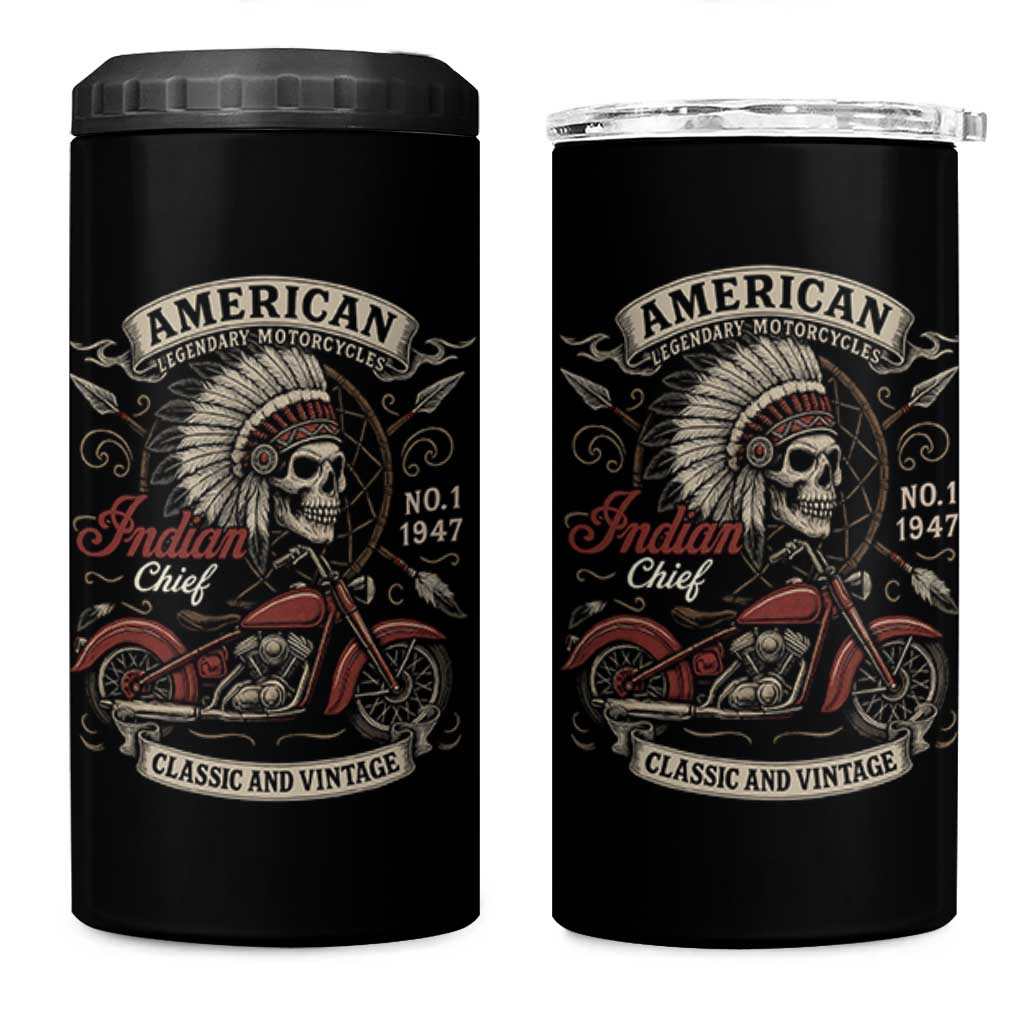 American Legendary Motorcycle Indian Chief 4 in 1 Can Cooler Tumbler No 1 Classic And Vintage Skull - Wonder Print Shop