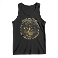 Trail Of Tears A Journey Of Death Forced Upon 125000 Native Americans Tank Top - Wonder Print Shop