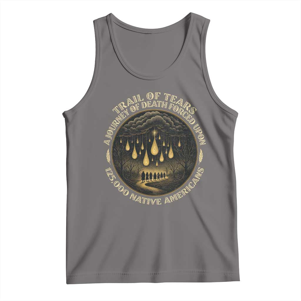 Trail Of Tears A Journey Of Death Forced Upon 125000 Native Americans Tank Top - Wonder Print Shop