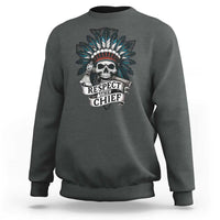 Native American Respect The Chief Sweatshirt Indian Tribal Skull Headdress - Wonder Print Shop