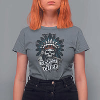 Native American Respect The Chief T Shirt For Women Indian Tribal Skull Headdress - Wonder Print Shop