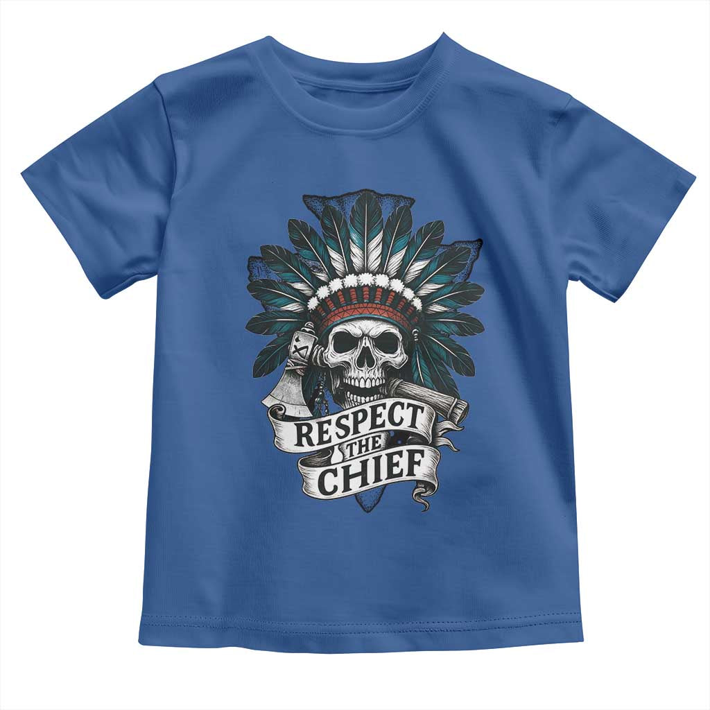 Native American Respect The Chief Toddler T Shirt Indian Tribal Skull Headdress - Wonder Print Shop