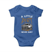 Funny Off Road Car Baby Onesie A Little Dirt Never Hurt Mudder Trail - Wonder Print Shop